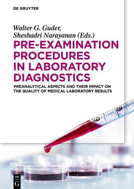 Pre-Examination Procedures in Laboratory Diagnostics als eBook Download von