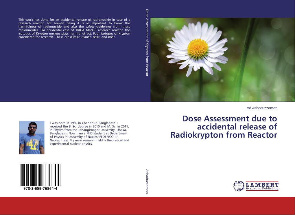 Dose Assessment due to accidental release of Radiokrypton from Reactor als Buch von Md Ashaduzzaman - Md Ashaduzzaman