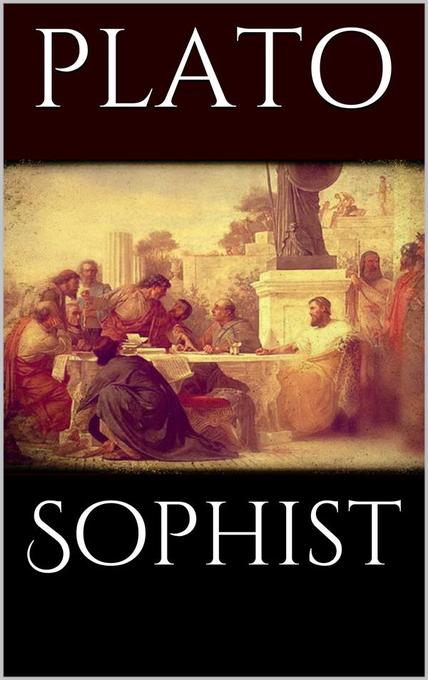 Sophist als eBook Download von Plato - Plato