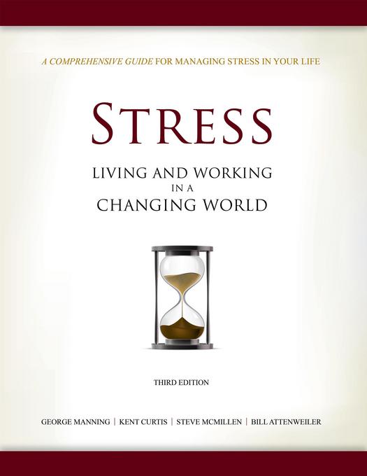 Stress als eBook Download von George Manning, Kent Curtis, Steve McMillen - George Manning, Kent Curtis, Steve McMillen