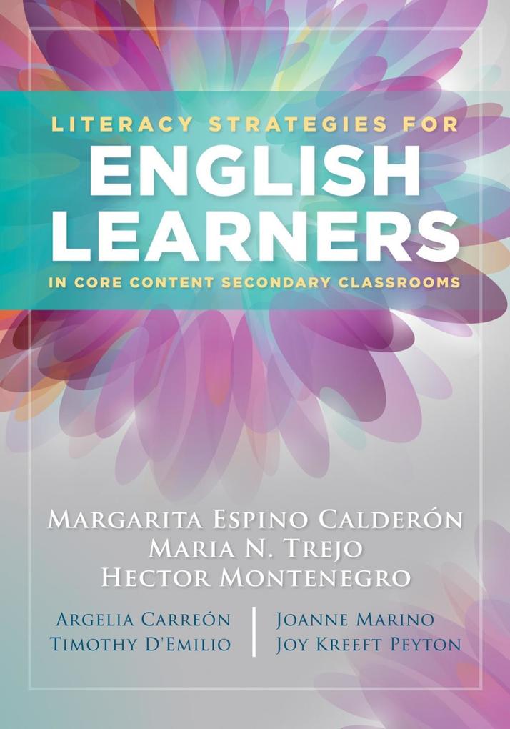 Literacy Strategies for English Learners in Core Content Secondary Classrooms als eBook Download von Maria Espino Calderon, Maria N. Trejo - Maria Espino Calderon, Maria N. Trejo