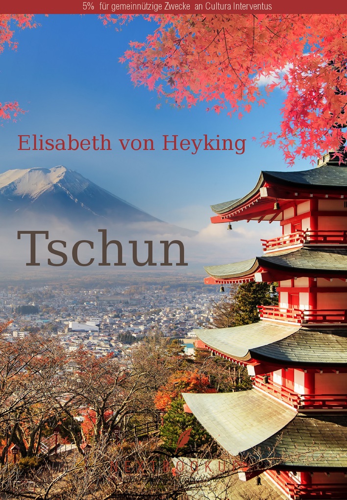 Tschun als eBook Download von Elisabeth von Heyking - Elisabeth von Heyking
