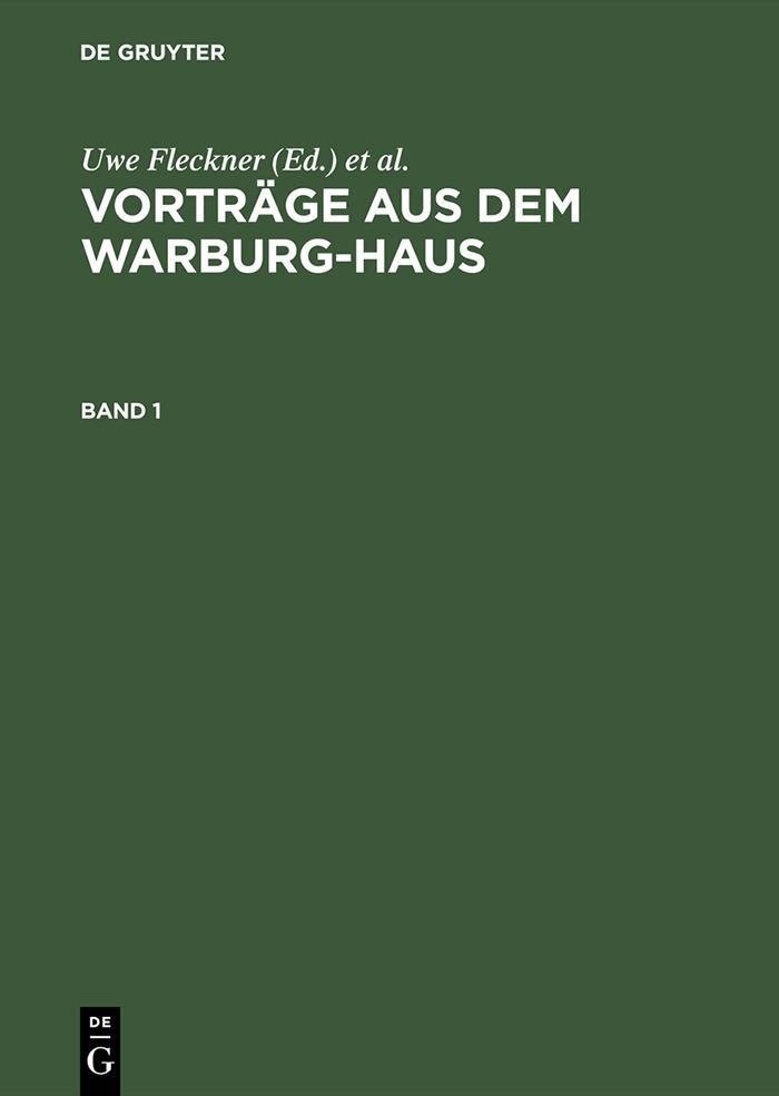 Vorträge aus dem Warburg-Haus. Band 1 als eBook Download von