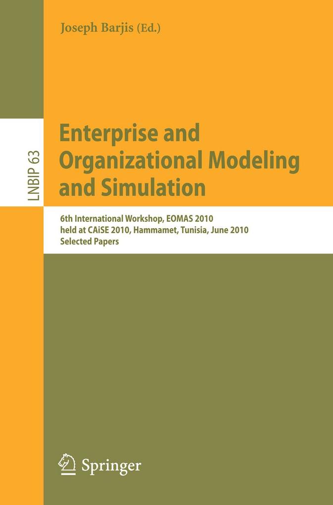 Enterprise and Organizational Modeling and Simulation als eBook Download von