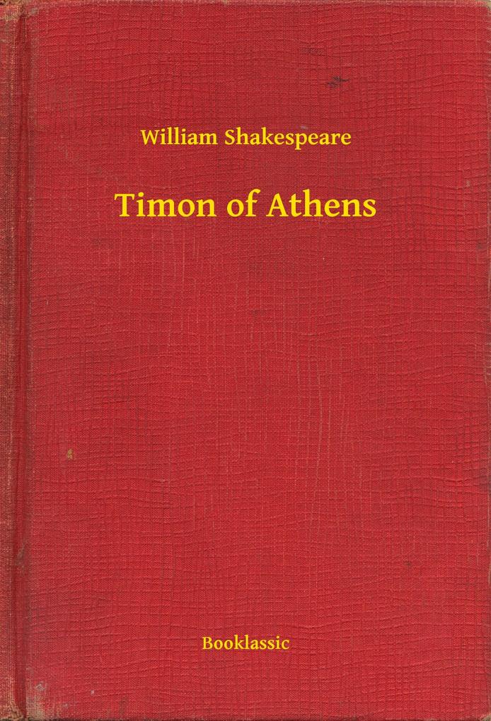 Timon of Athens als eBook Download von William Shakespeare - William Shakespeare