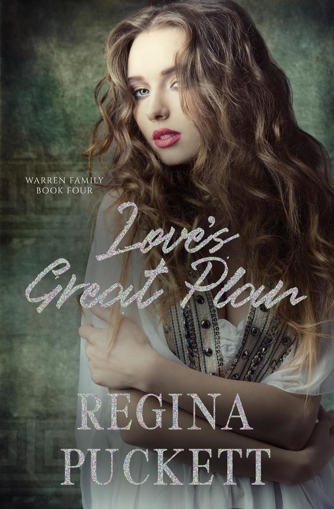 Love´s Great Plan (Warren Family, #4) als eBook Download von Regina Puckett - Regina Puckett