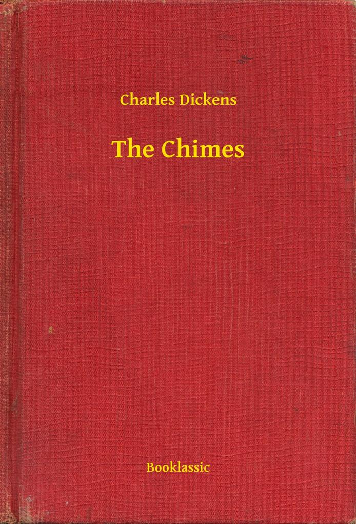 Chimes als eBook Download von Charles Dickens - Charles Dickens