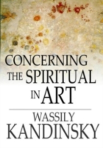 Concerning the Spiritual in Art als eBook Download von Wassily Kandinsky - Wassily Kandinsky