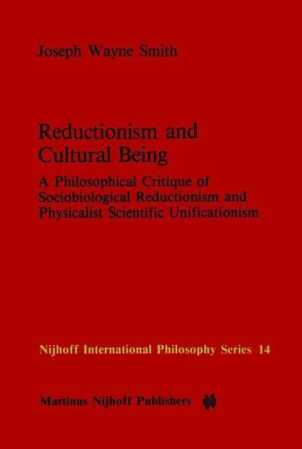 Reductionism and Cultural Being als eBook Download von J.W. Smith - J.W. Smith