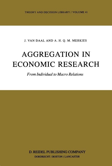 Aggregation in Economic Research als eBook Download von J. van Daal, A.H. Merkies - J. van Daal, A.H. Merkies
