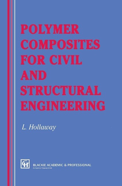 Polymer Composites for Civil and Structural Engineering als eBook Download von L. Hollaway - L. Hollaway