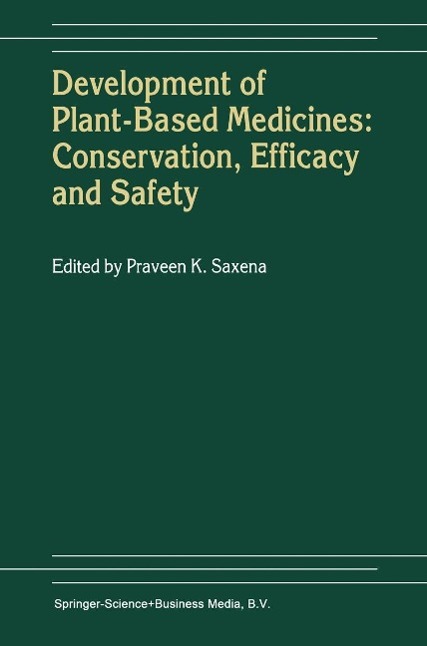 Development of Plant-Based Medicines: Conservation, Efficacy and Safety als eBook Download von