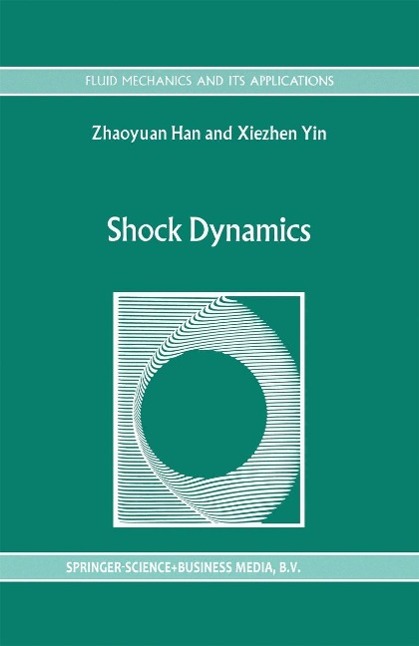 Shock Dynamics als eBook Download von Z. Han, X. Yin - Z. Han, X. Yin