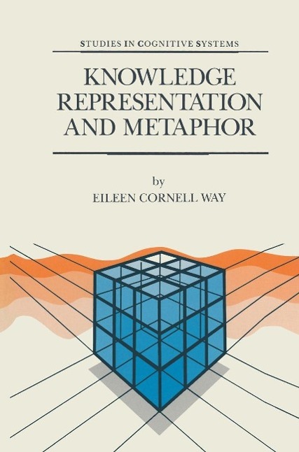 Knowledge Representation and Metaphor als eBook Download von E. Cornell Way - E. Cornell Way