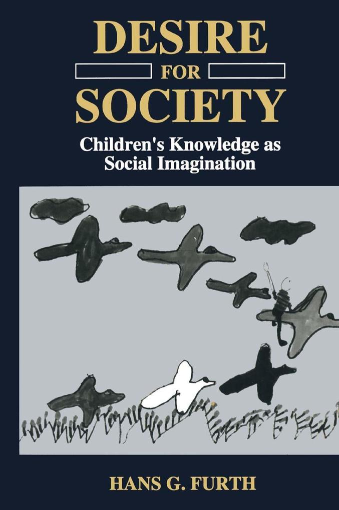 Desire for Society als eBook Download von H.G. Furth - H.G. Furth