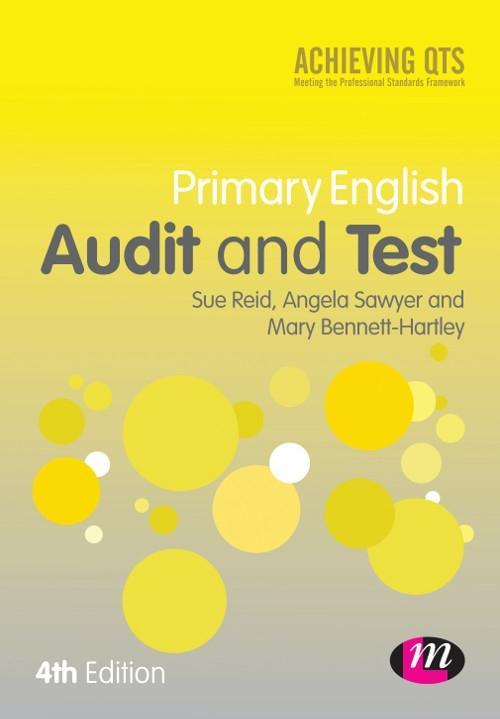 Primary English Audit and Test als eBook Download von Sue Reid, Angela Sawyer, Mary Bennett-Hartley - Sue Reid, Angela Sawyer, Mary Bennett-Hartley