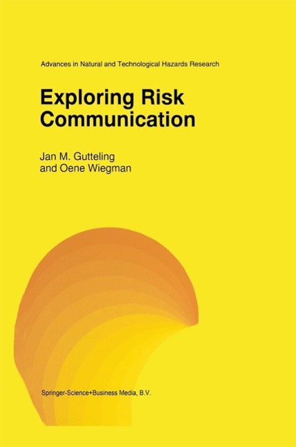 Exploring Risk Communication als eBook Download von J.M. Gutteling, O. Wiegman - J.M. Gutteling, O. Wiegman