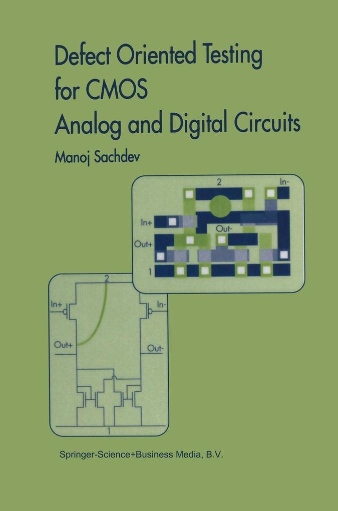 Defect Oriented Testing for CMOS Analog and Digital Circuits als eBook Download von Manoj Sachdev - Manoj Sachdev