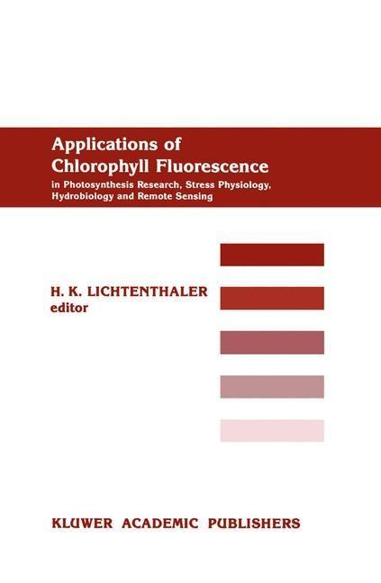 Applications of Chlorophyll Fluorescene als eBook Download von