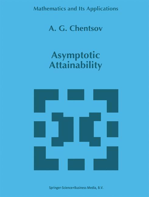 Asymptotic Attainability als eBook Download von A.G. Chentsov - A.G. Chentsov