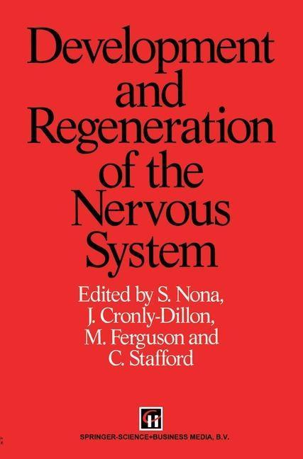 Development and Regeneration of the Nervous System als eBook Download von
