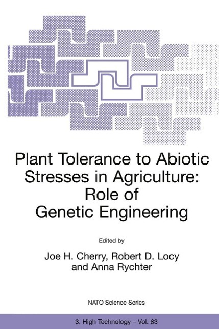 Plant Tolerance to Abiotic Stresses in Agriculture: Role of Genetic Engineering als eBook Download von