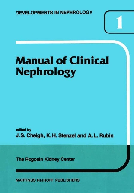 Manual of Clinical Nephrology of the Rogosin Kidney Center als eBook Download von