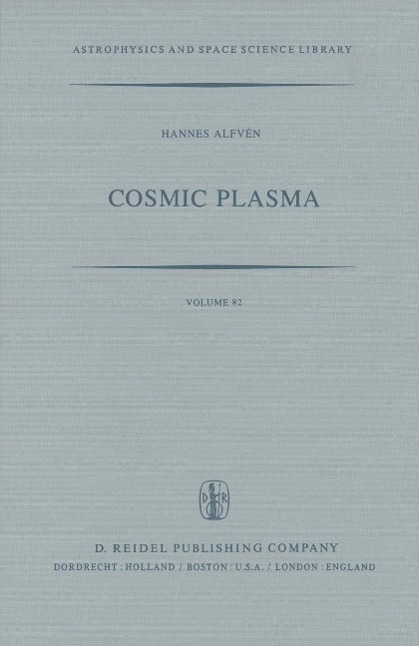 Cosmic Plasma als eBook Download von H. Alfven - H. Alfven