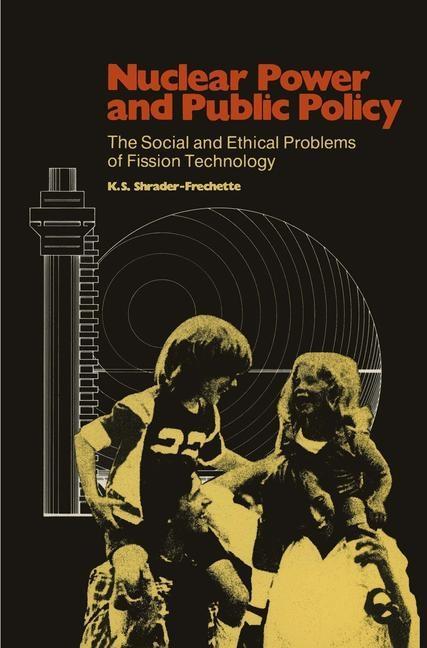 Nuclear Power and Public Policy als eBook Download von Kristin Shrader-Frechette - Kristin Shrader-Frechette