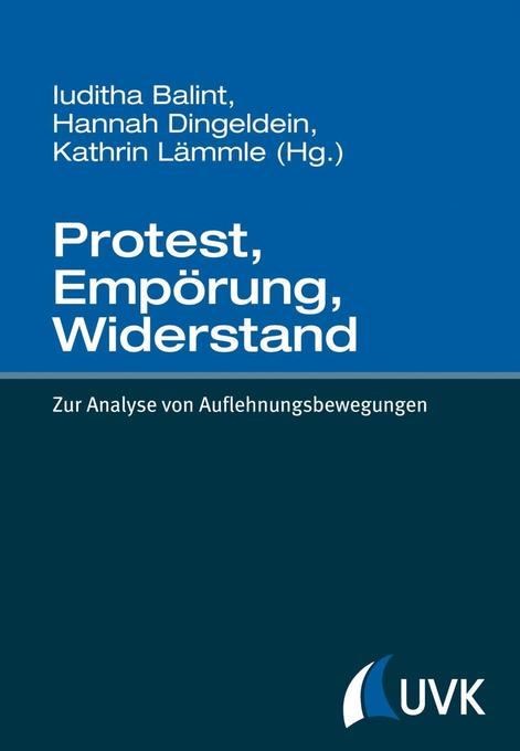 Protest, Empörung, Widerstand als eBook Download von