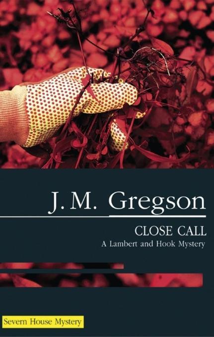 Close Call als eBook Download von J. M. Gregson - J. M. Gregson
