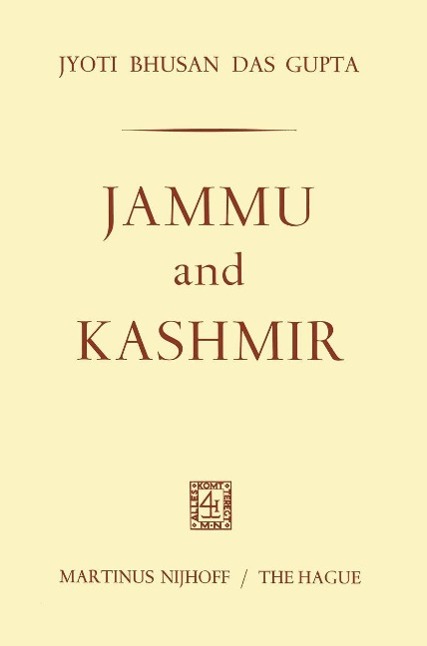 Jammu and Kashmir als eBook Download von Jyoti Bhusan Das Gupta - Jyoti Bhusan Das Gupta