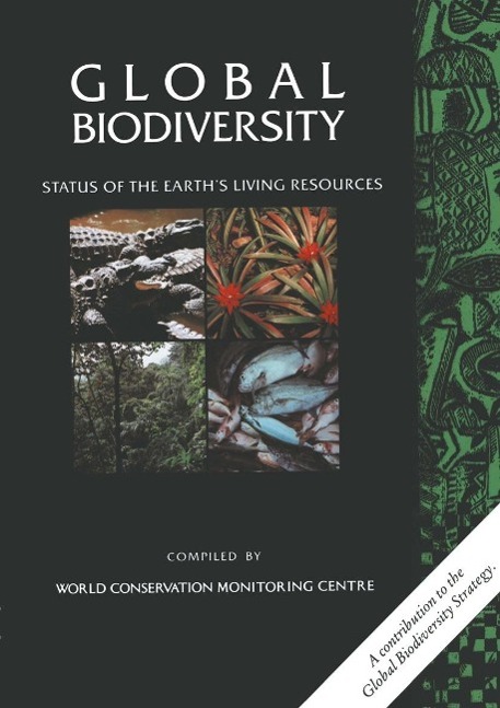 Global Biodiversity als eBook Download von World Conservation Monitoring Centre - World Conservation Monitoring Centre