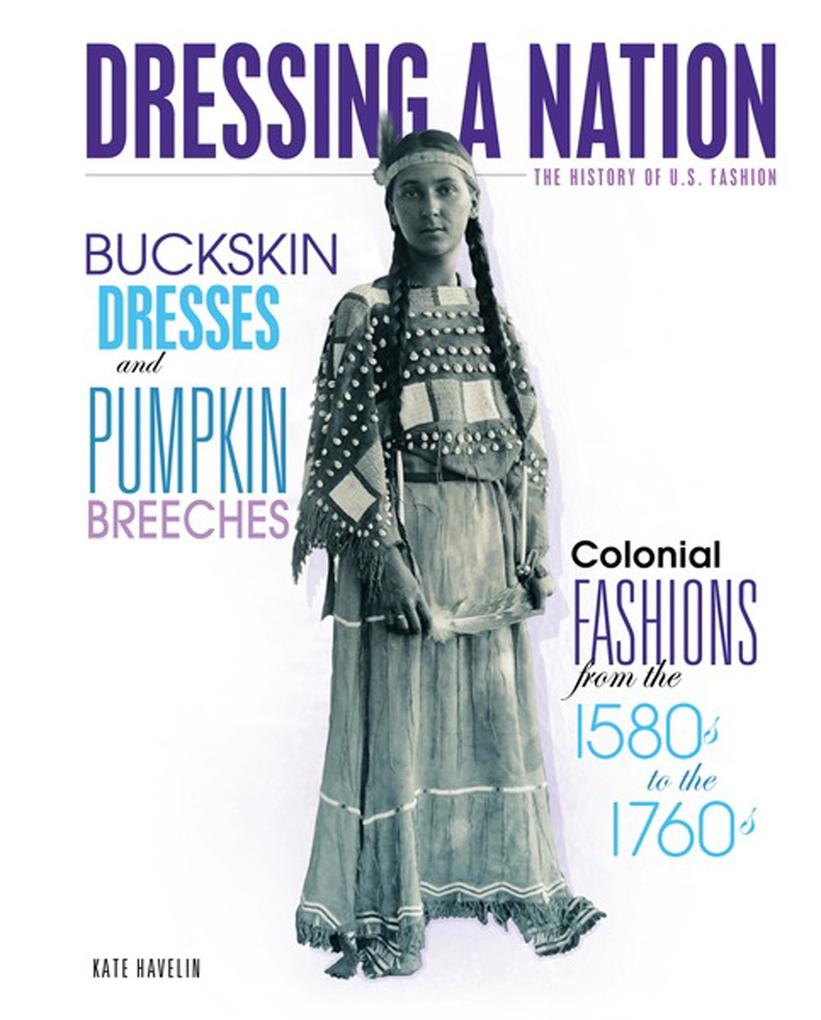Buckskin Dresses and Pumpkin Breeches als eBook Download von Kate Havelin - Kate Havelin