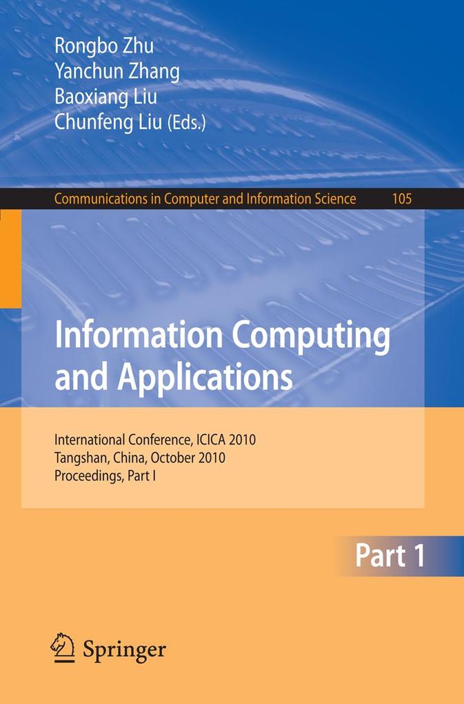Information Computing and Applications, Part I als eBook Download von
