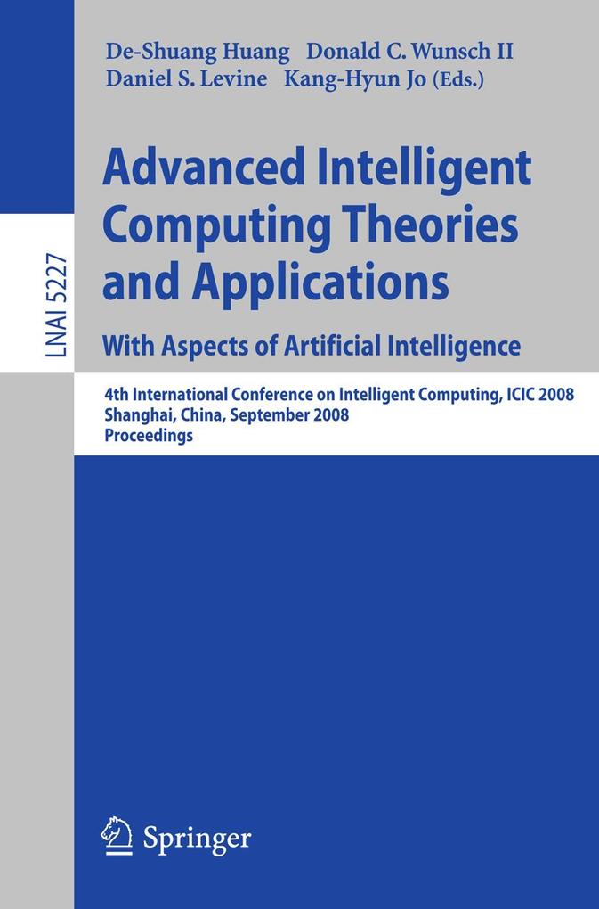Advanced Intelligent Computing Theories and Applications. With Aspects of Artificial Intelligence als eBook Download von
