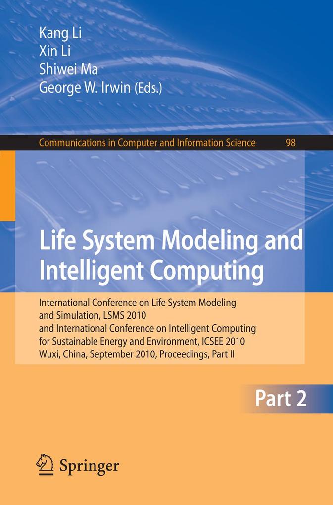 Life System Modeling and Intelligent Computing als eBook Download von