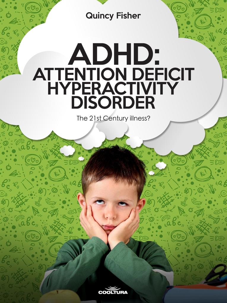 ADHD als eBook Download von Quincy Fisher - Quincy Fisher