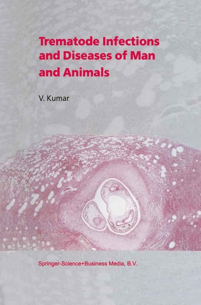 Trematode Infections and Diseases of Man and Animals als eBook Download von V. Kumar - V. Kumar