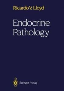 Endocrine Pathology als eBook Download von Ricardo V. Lloyd - Ricardo V. Lloyd