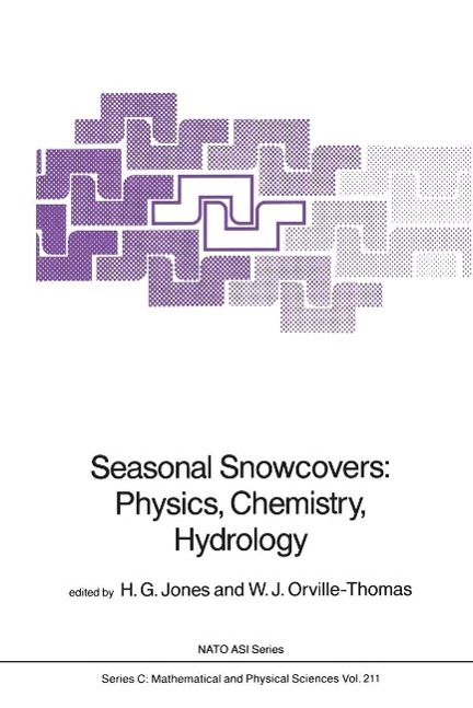 Seasonal Snowcovers: Physics, Chemistry, Hydrology als eBook Download von