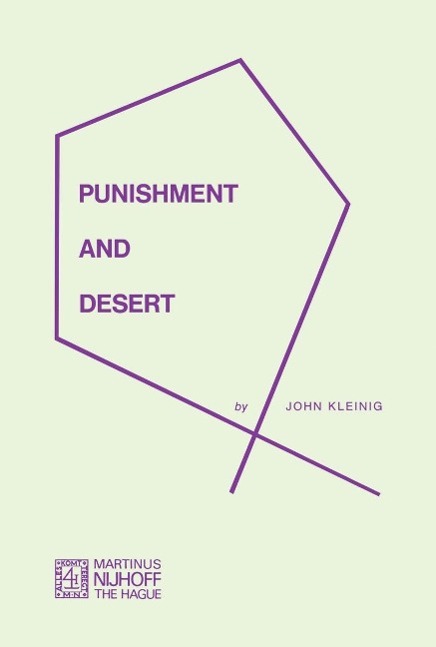Punishment and Desert als eBook Download von John Kleinig - John Kleinig