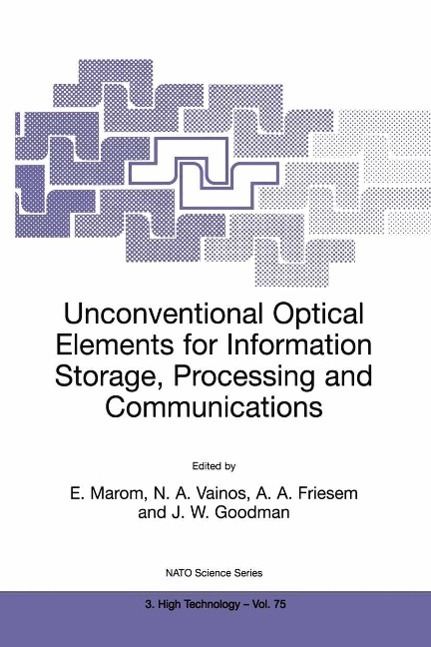 Unconventional Optical Elements for Information Storage, Processing and Communications als eBook Download von