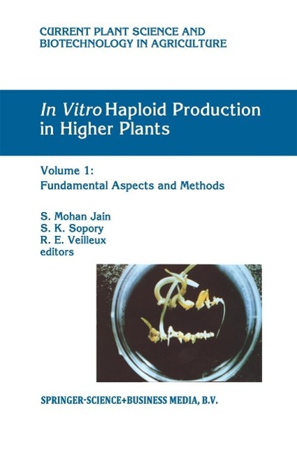 In Vitro Haploid Production in Higher Plants als eBook Download von