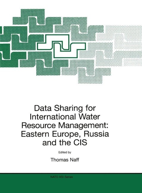 Data Sharing for International Water Resource Management: Eastern Europe, Russia and the CIS als eBook Download von