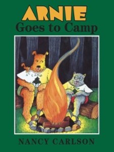 Arnie Goes to Camp als eBook Download von Nancy Carlson - Nancy Carlson