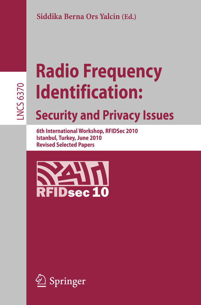 Radio Frequency Identification: Security and Privacy Issues als eBook Download von