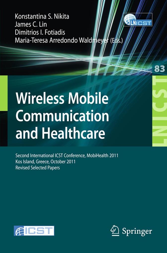 Wireless Mobile Communication and Healthcare als eBook Download von