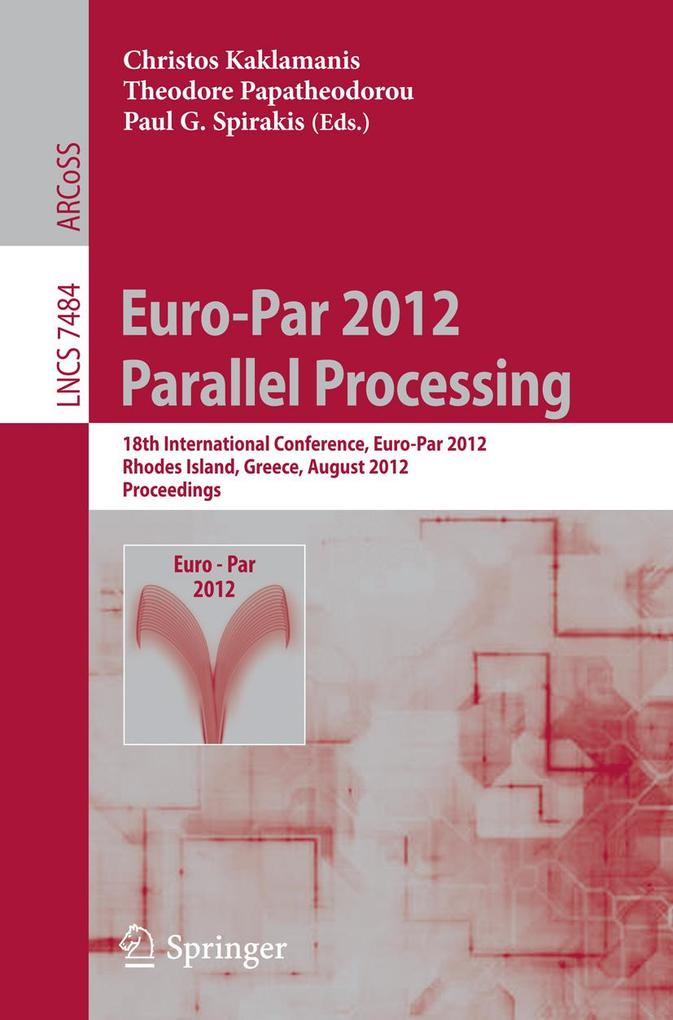 Euro-Par 2012 Parallel Processing
