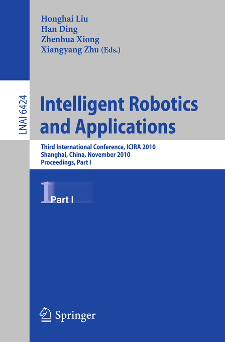 Intelligent Robotics and Applications als eBook Download von